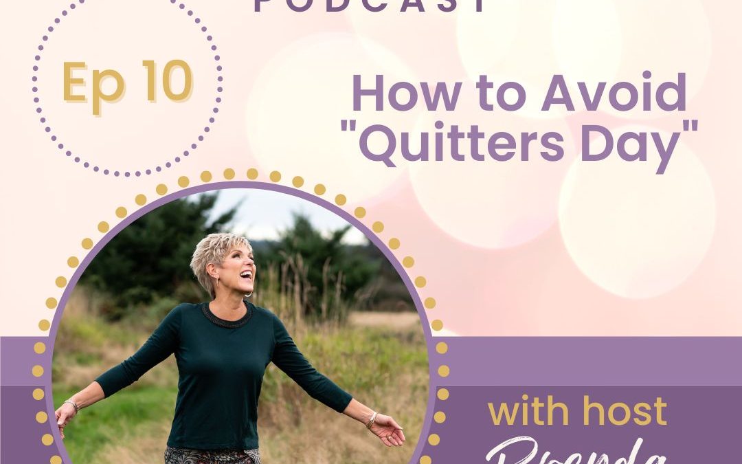How to Avoid Quitters Day